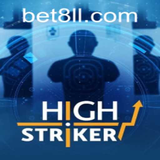 HighStriker: The Ultimate Test of Strength and Skill with 8ll PH Login