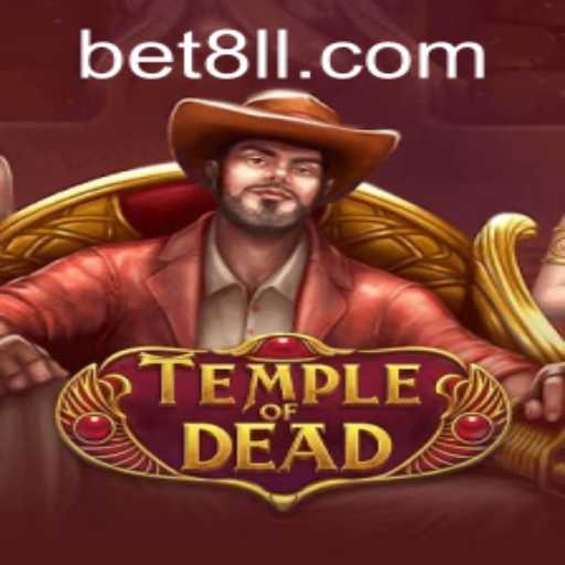 Exploring the Mysteries of TempleofDead: A Comprehensive Guide to Gameplay and Strategy